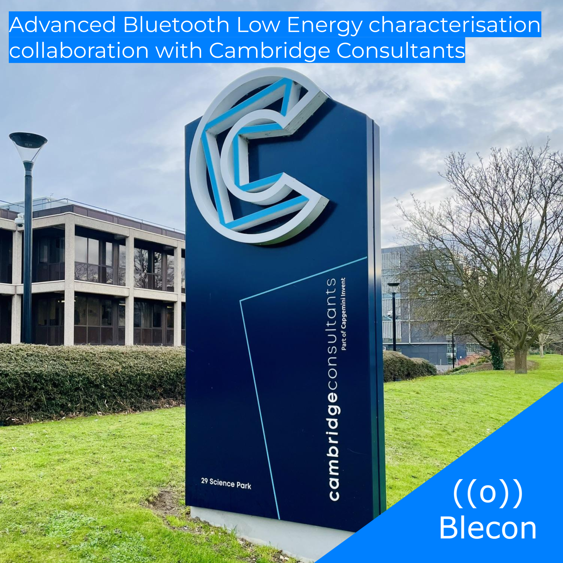 Bluetooth Low Energy (BLE) Characterisation with Cambridge Consultants